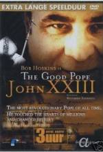 Watch The Good Pope: Pope John XXIII 0123movies