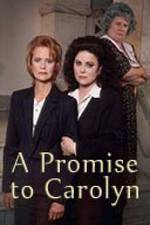 Watch A Promise to Carolyn 0123movies
