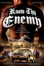 Watch Know Thy Enemy 0123movies