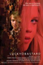 Watch Lucky Bastard 0123movies