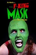 Watch The F**king Mask 0123movies