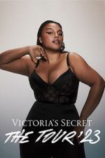 Watch Victoria\'s Secret: The Tour \'23 0123movies