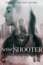 Watch Active Shooter 0123movies