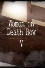 Watch Women on Death Row V 0123movies