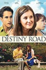 Watch Destiny Road 0123movies