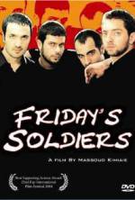 Watch Friday's Soldiers 0123movies