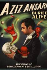 Watch Aziz Ansari Buried Alive 0123movies