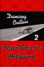 Watch Dancing Outlaw II Jesco Goes to Hollywood 0123movies