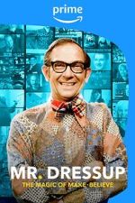 Watch Mr. Dressup: The Magic of Make-Believe 0123movies