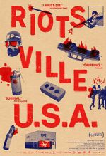 Watch Riotsville, U.S.A. 0123movies