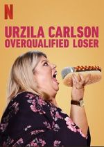 Watch Urzila Carlson: Overqualified Loser (TV Special 2020) 0123movies