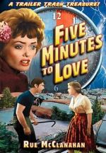 Watch Five Minutes to Love 0123movies