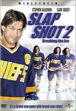 Watch Slap Shot 2: Breaking the Ice 0123movies
