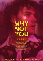 Watch Why Not You 0123movies