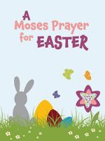 Watch Moses Prayer for Easter 0123movies