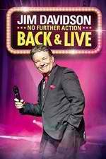 Watch Jim Davidson Back & Live: No Further Action 0123movies