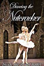 Watch Dancing the Nutcracker: Inside the Royal Ballet 0123movies