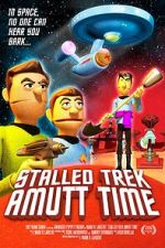 Watch Stalled Trek: Amutt Time 0123movies