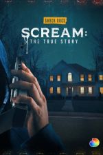 Watch Scream: The True Story 0123movies
