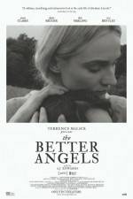 Watch The Better Angels 0123movies
