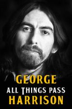 Watch George Harrison: All Things Pass 0123movies