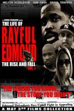 Watch The Life of Rayful Edmond 0123movies