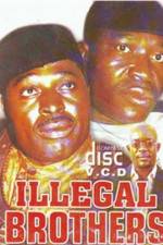Watch Illegal Brothers 0123movies