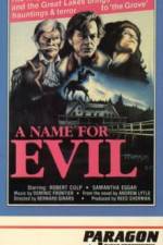 Watch A Name for Evil 0123movies