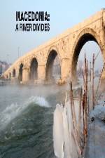 Watch Macedonia: A River Divides 0123movies