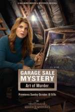 Watch Garage Sale Mystery: The Art of Murder 0123movies