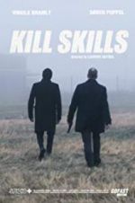 Watch Kill Skills 0123movies
