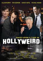 Watch Once Upon a Time in Hollyweird 0123movies