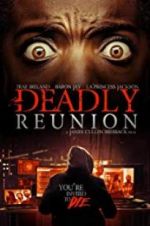 Watch Deadly Reunion 0123movies