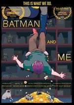 Watch Batman and Me 0123movies