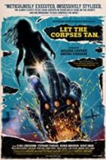 Watch Let the Corpses Tan 0123movies