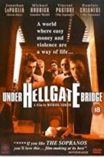 Watch Under Hellgate Bridge 0123movies