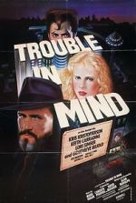 Watch Trouble in Mind 0123movies