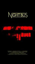 Watch Night Bus (Short 2020) 0123movies