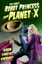 Watch Robot Princess from Planet-X (Short 2023) 0123movies