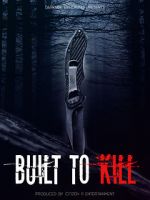 Watch Built to Kill 0123movies