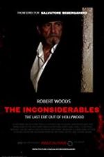 Watch The Inconsiderables: Last Exit Out of Hollywood 0123movies