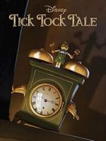 Watch Tick Tock Tale (Short 2015) 0123movies