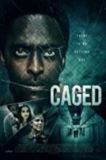 Watch Caged 0123movies