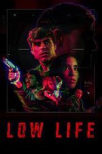 Watch Low Life 0123movies