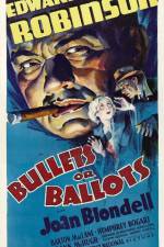 Watch Bullets or Ballots 0123movies