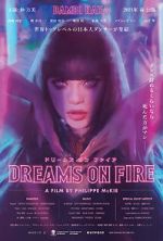 Watch Dreams on Fire 0123movies