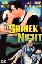Watch A Shriek in the Night 0123movies