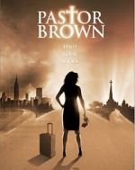 Watch Pastor Brown 0123movies
