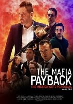 The Mafia: Payback (Short 2019) 0123movies