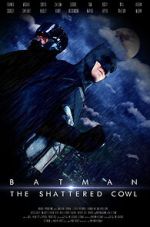 Watch Batman: The Shattered Cowl (Short 2016) 0123movies